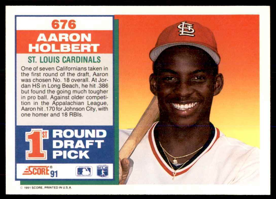 1991 SCORE AARON HOLBERT ST. LOUIS CARDINALS #676