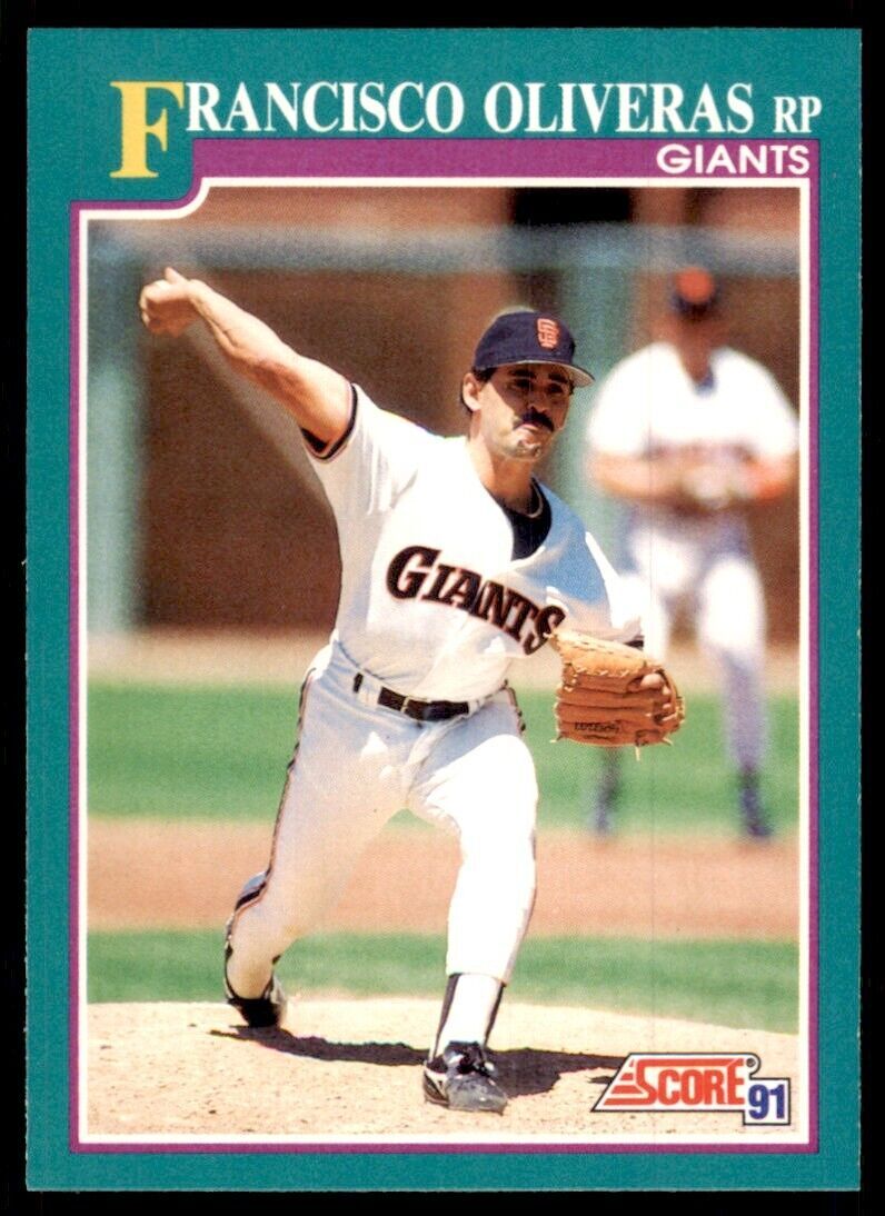 1991 SCORE FRANCISCO OLIVERAS SAN FRANCISCO GIANTS #635