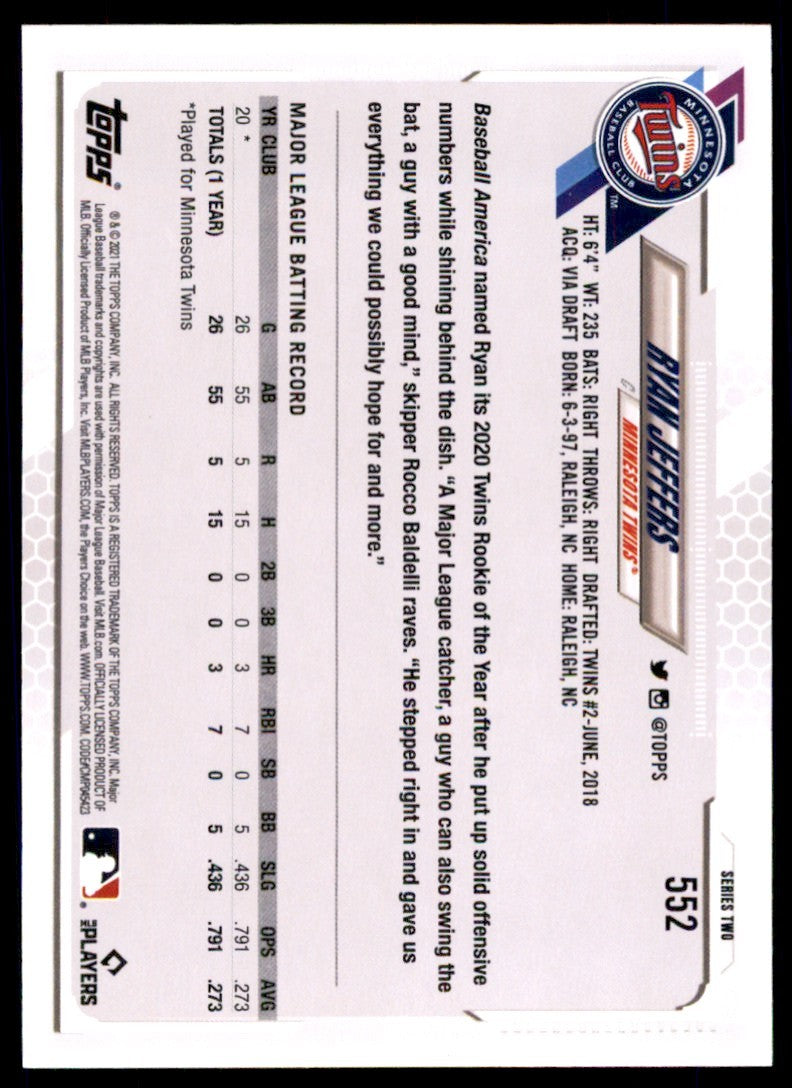 2021 TOPPS RYAN JEFFERS MINNESOTA TWINS #552