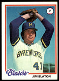 1978 TOPPS JIM SLATON MILWAUKEE BREWERS #474 (100)
