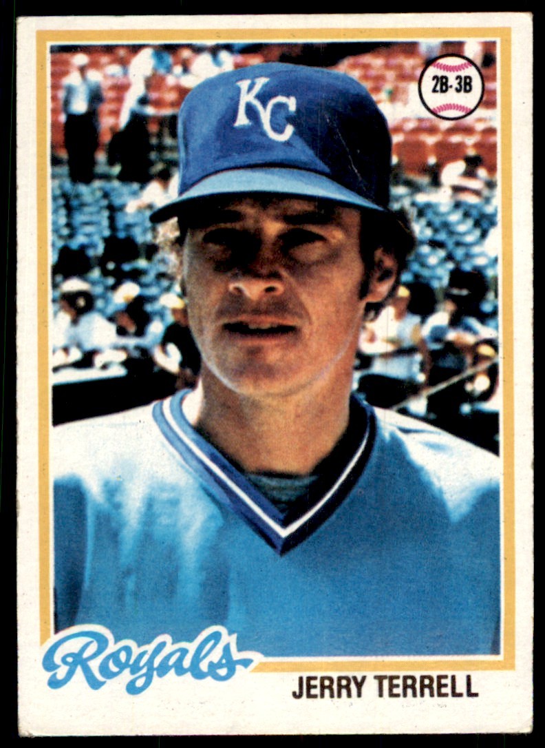 1978 TOPPS JERRY TERRELL KANSAS CITY ROYALS #525 (102)