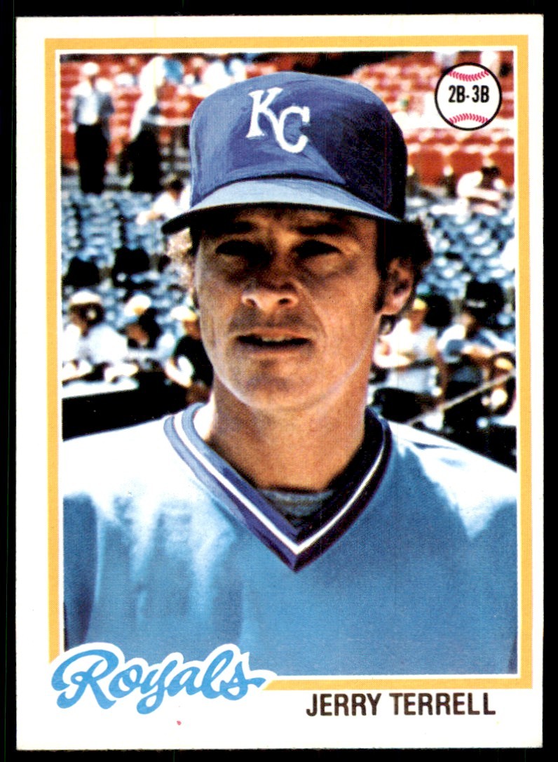 1978 TOPPS JERRY TERRELL KANSAS CITY ROYALS #525 (103)