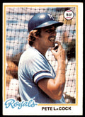 1978 TOPPS PETE LACOCK KANSAS CITY ROYALS #157 (107)