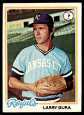 1978 TOPPS LARRY GURA 101 KANSAS CITY ROYALS #441