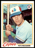 1978 TOPPS. PETE MACKANIN 100 MONTREAL EXPOS #399