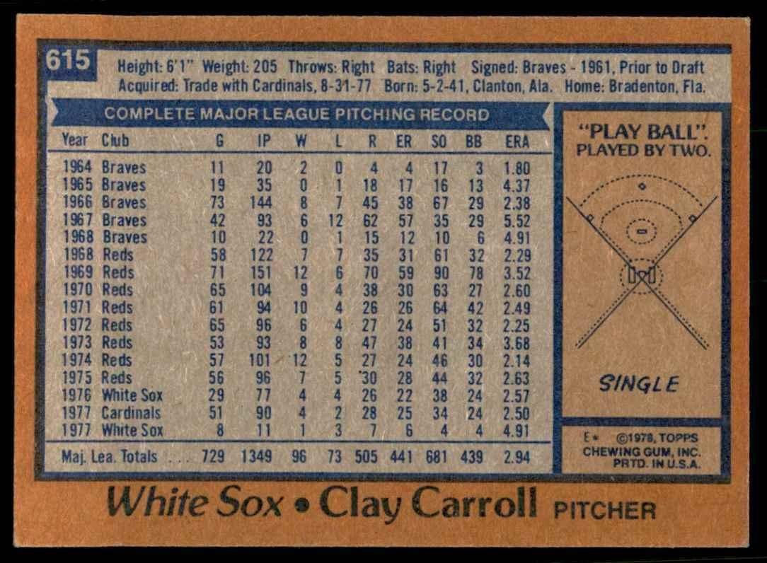 1978 TOPPS CLAY CARROLL 102 CHICAGO WHITE SOX #615