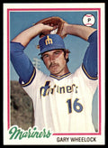 1978 TOPPS GARY WHEELOCK 101 SEATTLE MARINERS #596