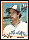1978 TOPPS JEFF BYRD 100 TORONTO BLUE JAYS #667