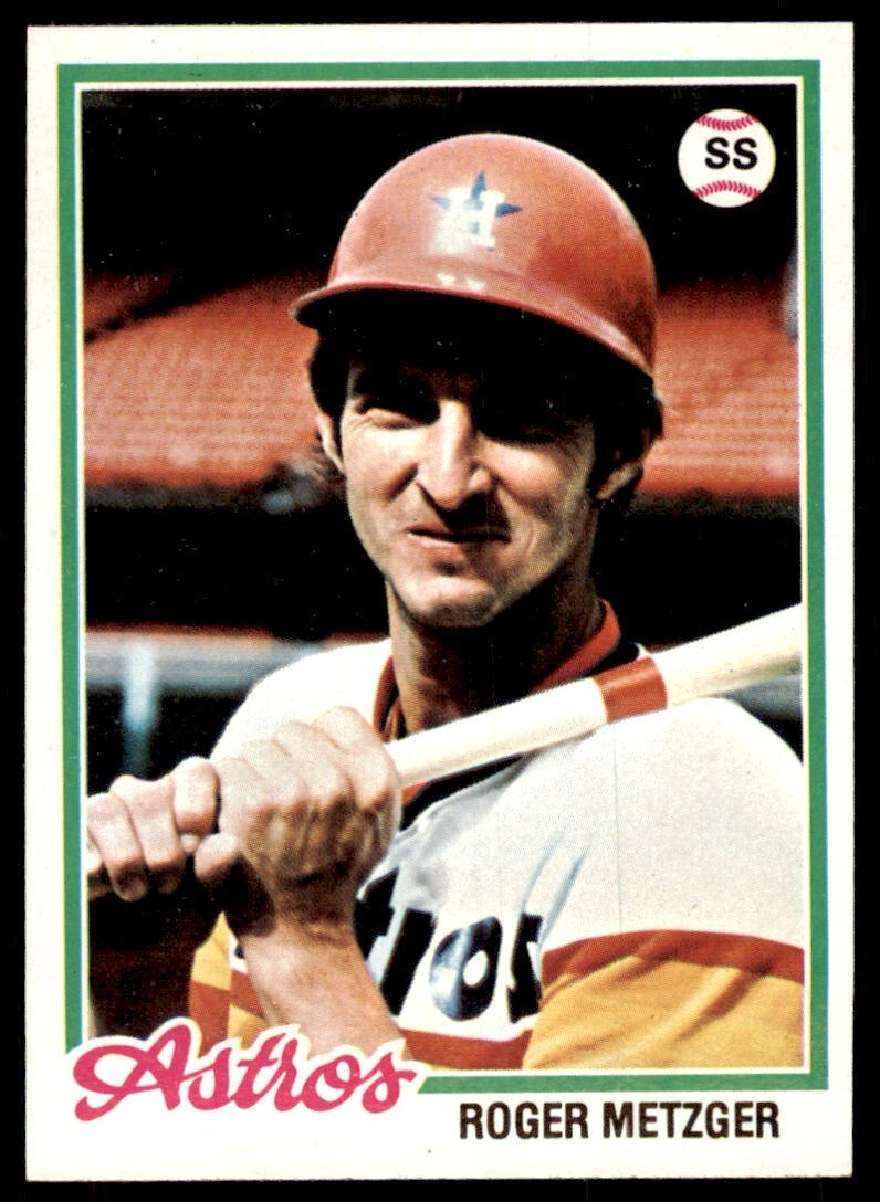 1978 TOPPS ROGER METZGER 101 HOUSTON ASTROS #697