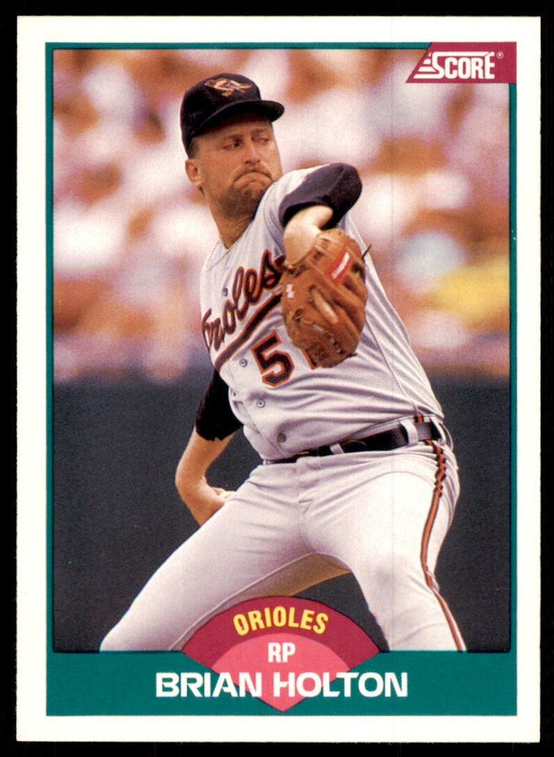 1989 Score Rookie & Traded Brian Holton Baltimore Orioles #59T