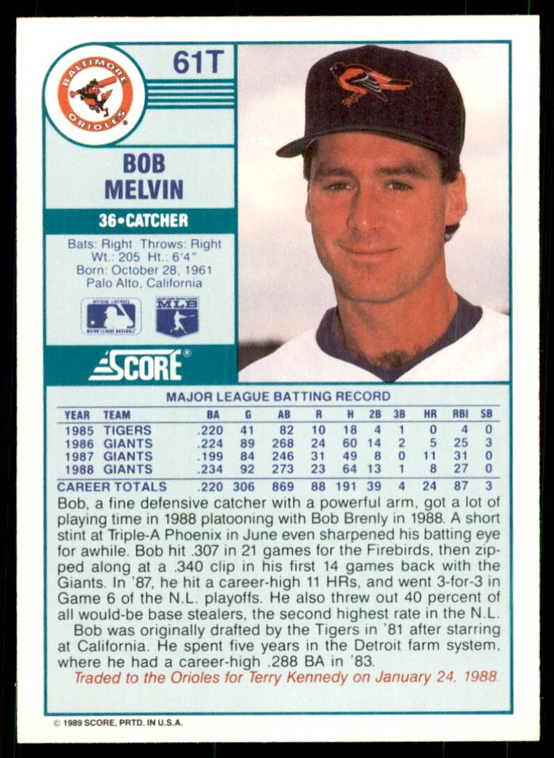 1989 Score Rookie & Traded. Bob Melvin Baltimore Orioles #61T