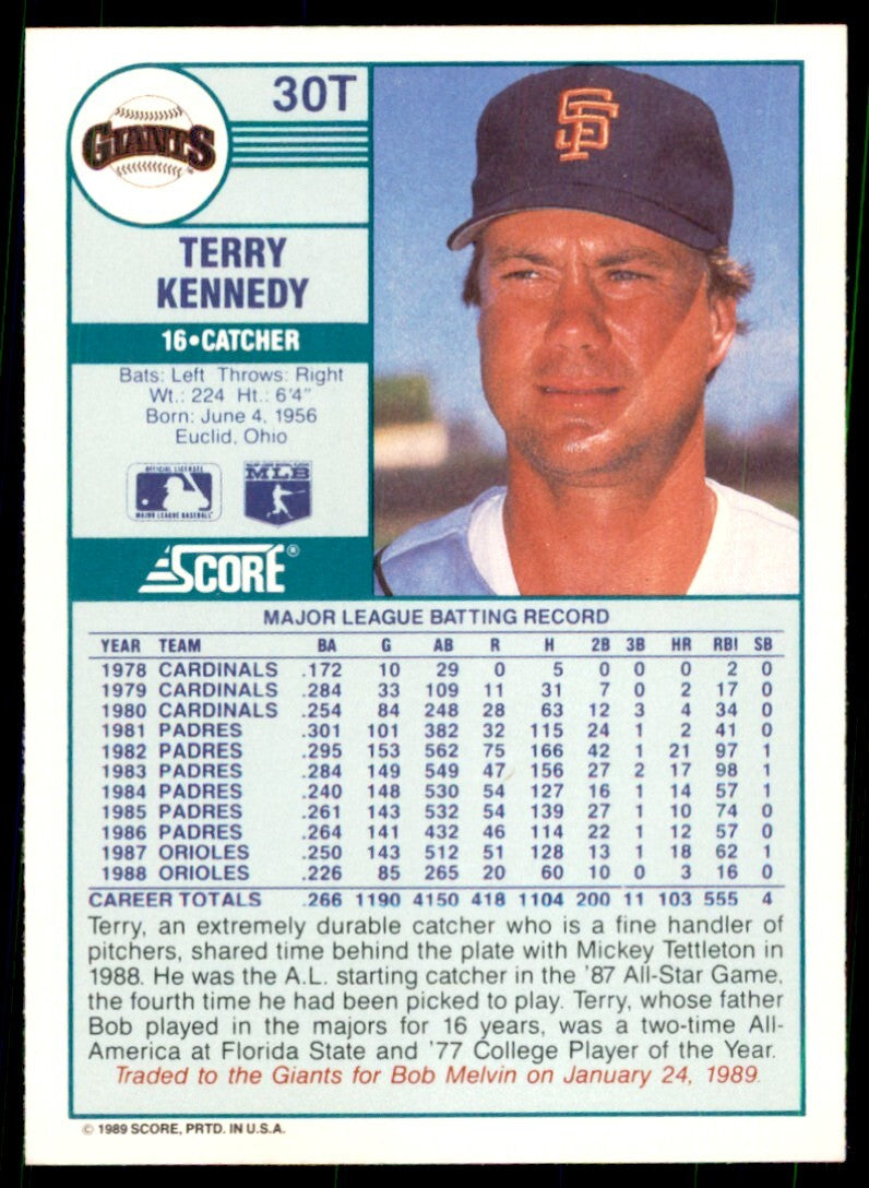 1989 Score Rookie & Traded: Terry Kennedy San Francisco Giants #30T