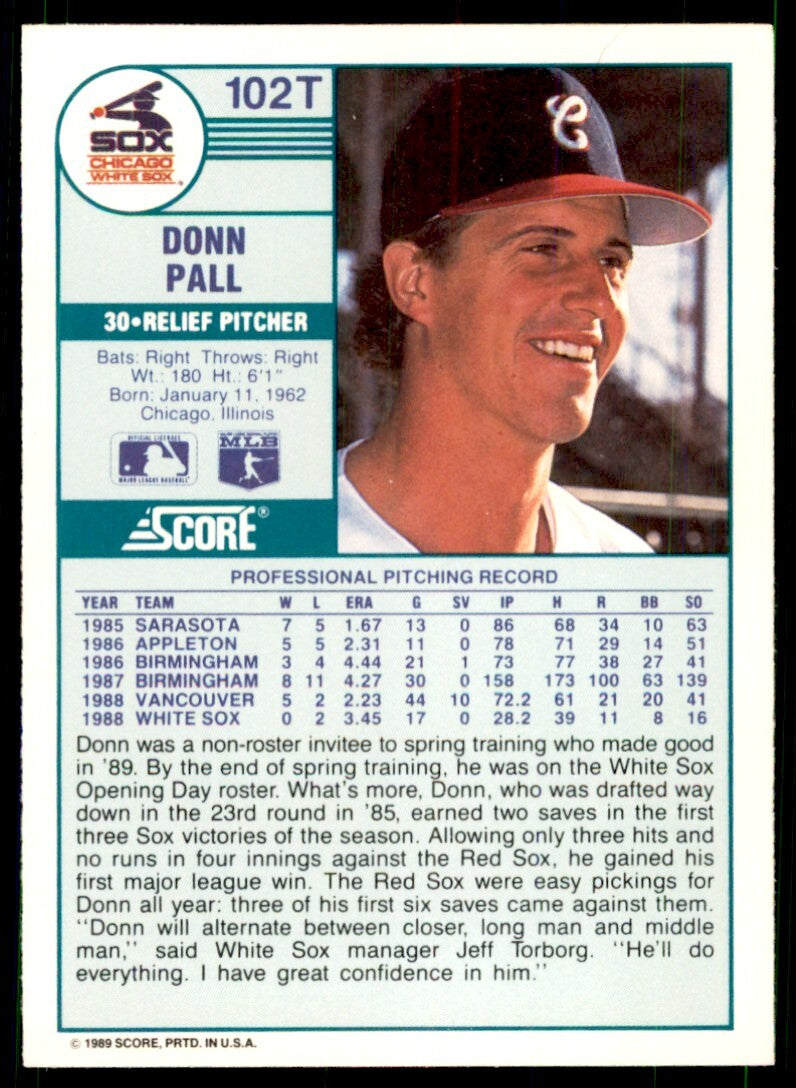 1989 Score Rookie & Traded: Donn Pall Chicago White Sox #102T