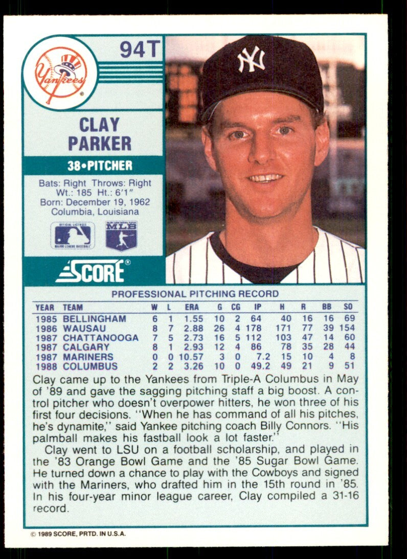 1989 Score Rookie & Traded- Clay Parker New York Yankees #94T