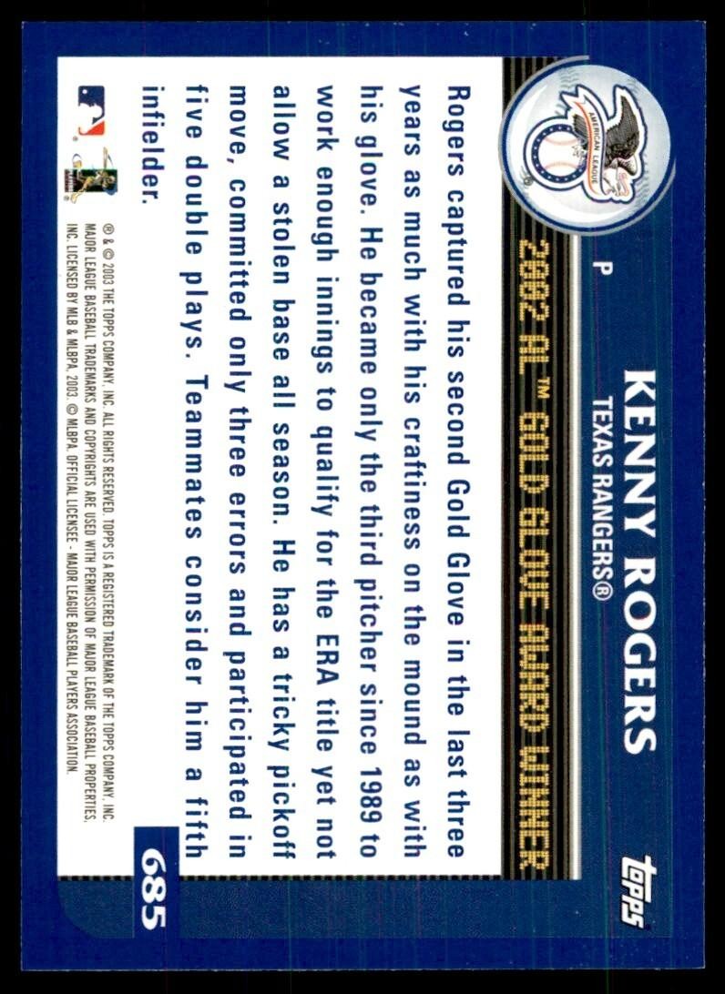 2003 Topps Kenny Rogers Texas Rangers #685