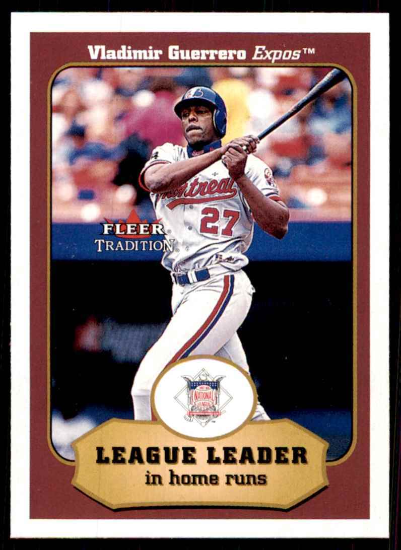 2001 Fleer Tradition Vladimir Guerrero Baseball Cards #395