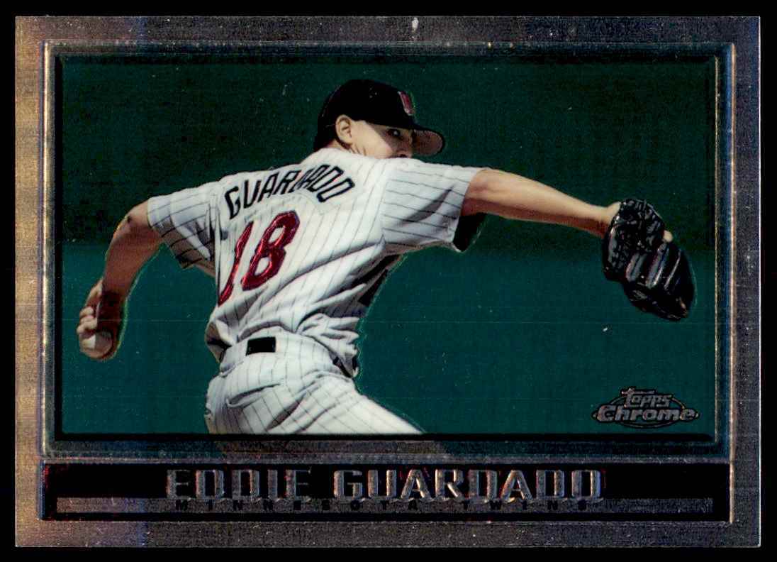 1998 Topps Chrome Eddie Guardado Baseball Cards #28