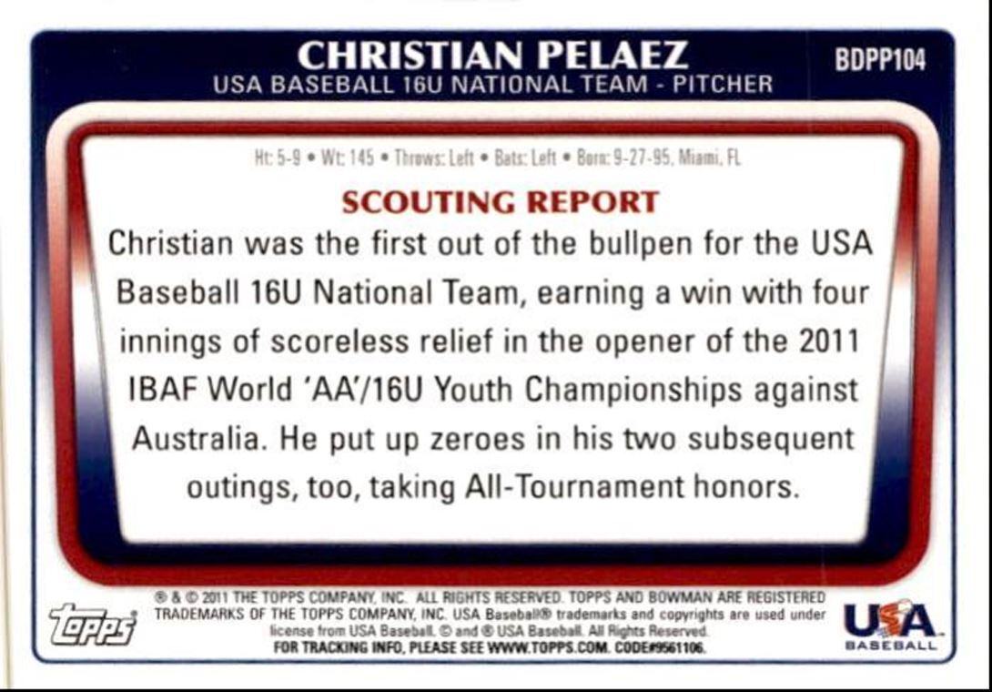 2011 Bowman Draft Picks & Prospects Christian Pelaez S USA #BDPP104