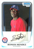 2011 Bowman Chrome Prospects Roman Mendez . Texas Rangers #BCP137