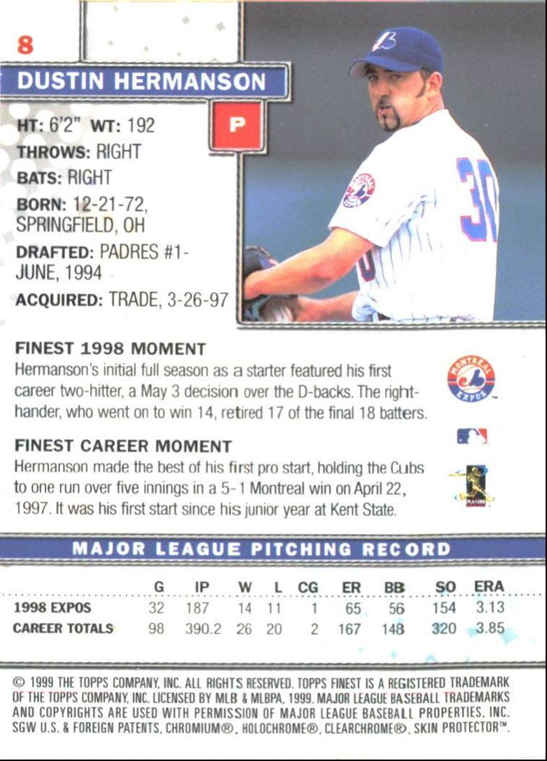1999 Finest Dustin Hermanson . Montreal Expos #8