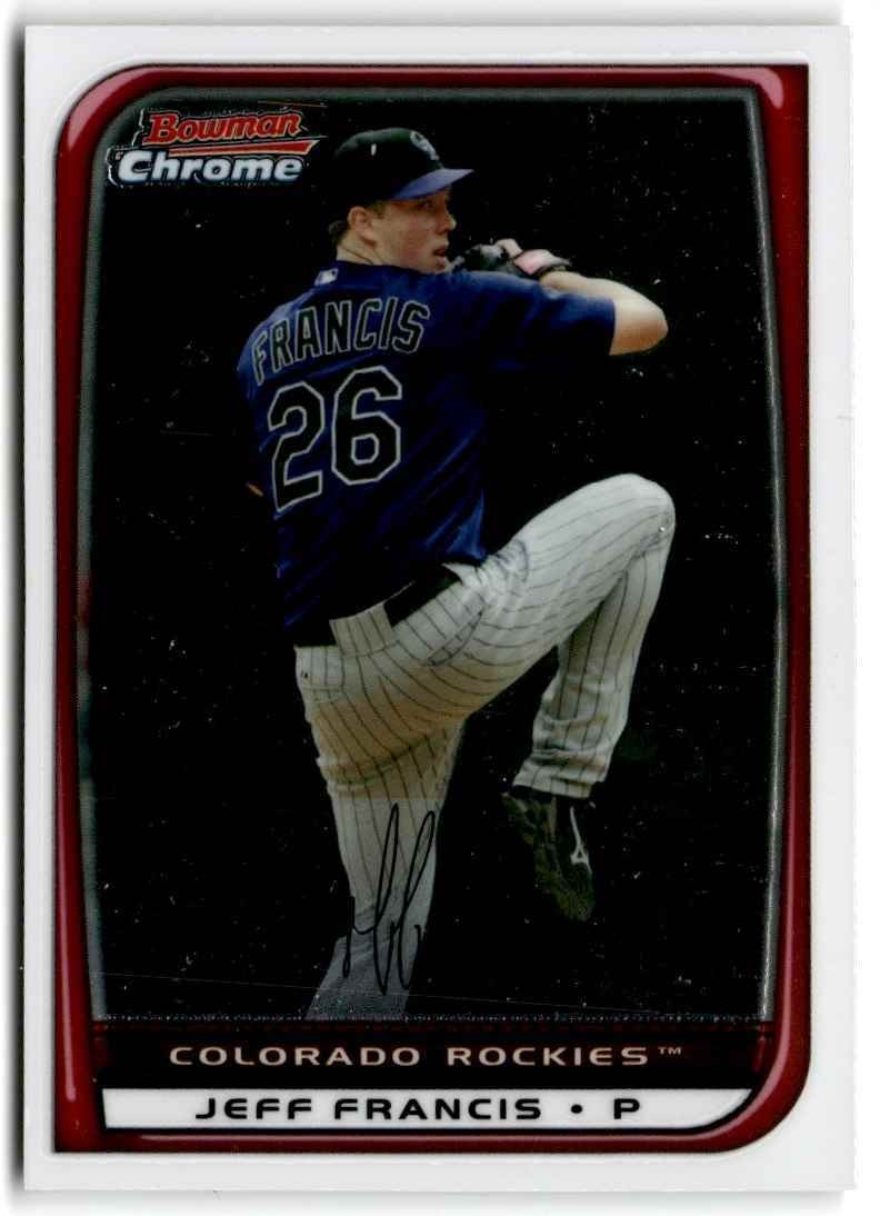 2008 Bowman Chrome Jeff Francis / Colorado Rockies #115