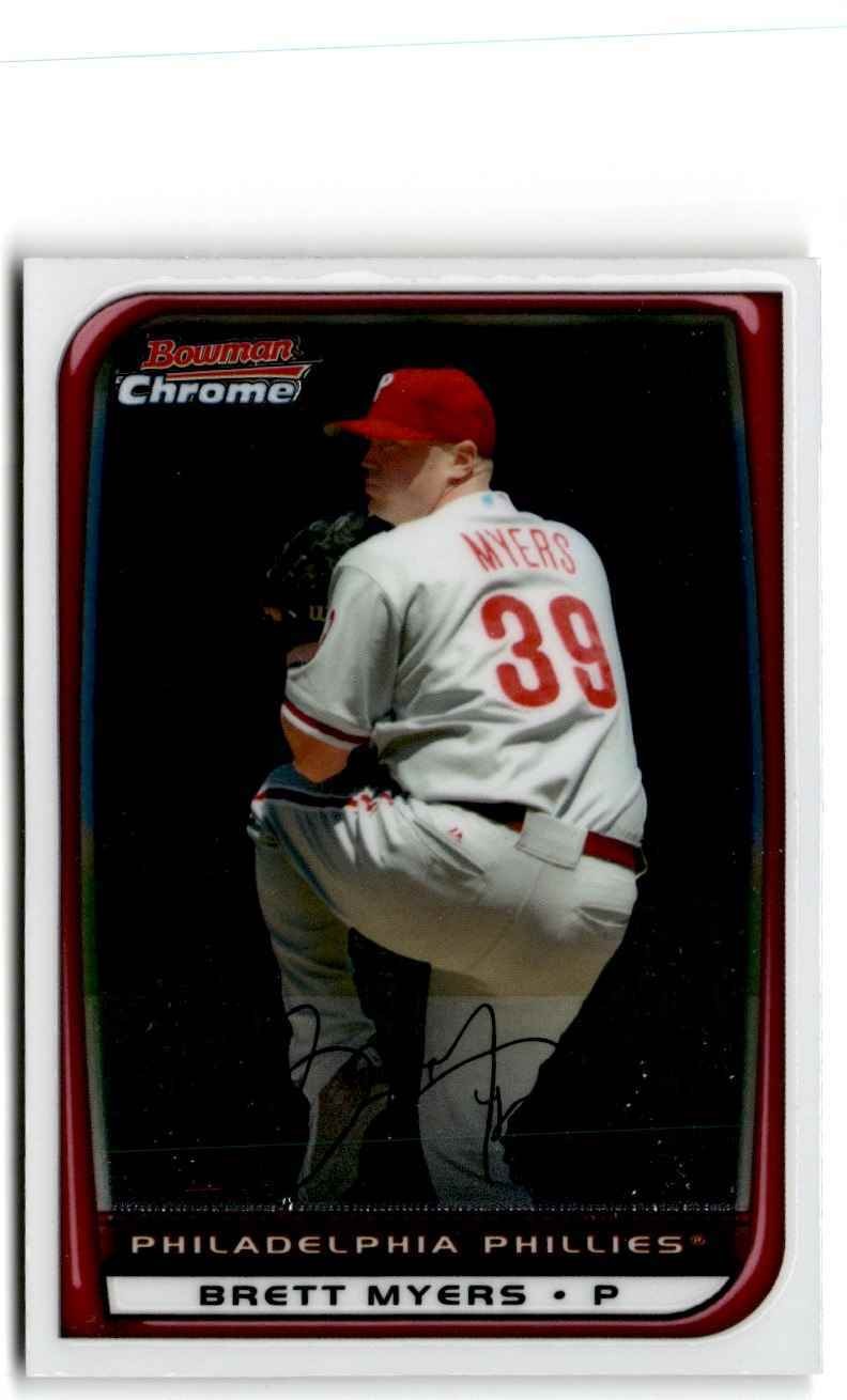 2008 Bowman Chrome Brett Myers Philadelphia Phillies #173