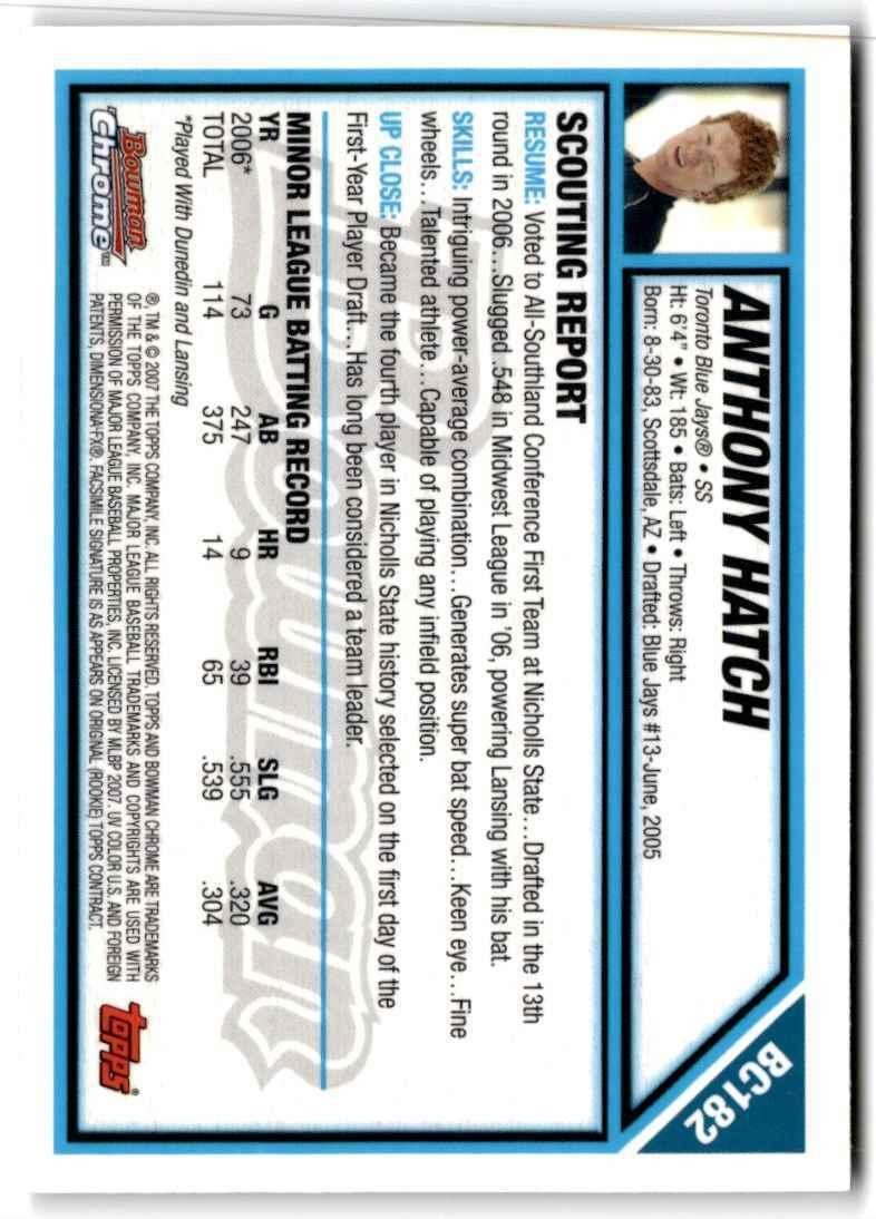 2007 Bowman Chrome Prospects Anthony Hatch Toronto Blue Jays #BC182