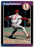 1989 Donruss Greg Mathews St. Louis Cardinals #281