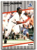 1989 Fleer Ivan Calderon of Chicago White Sox #493