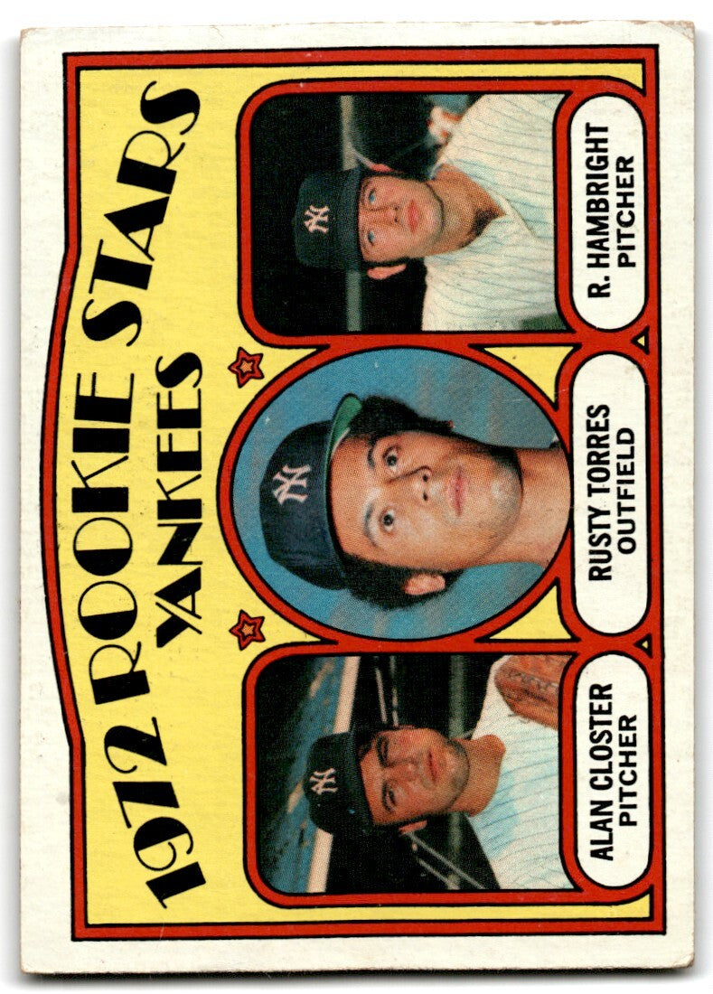 1972 Topps Yankees Rookies - Alan Closter/Rusty Torres/R. Hambright Rookie c New