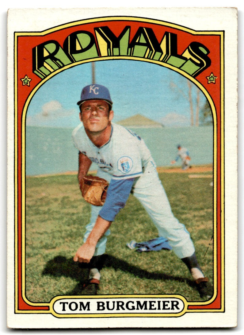 1972 Topps Tom Burgmeier Kansas City Royals #246