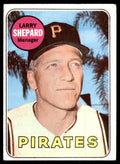 1969 Topps Larry Shepard , Pittsburgh Pirates #384
