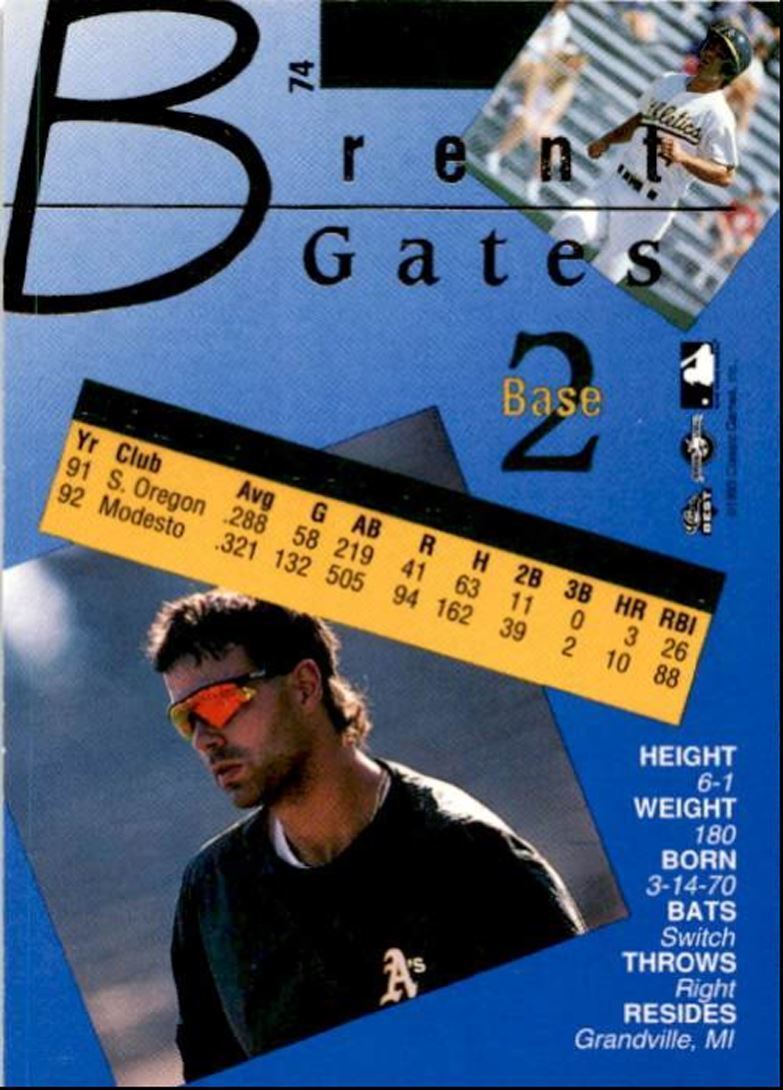 1993 Classic Best Gold Brent Gates Modesto A's #74