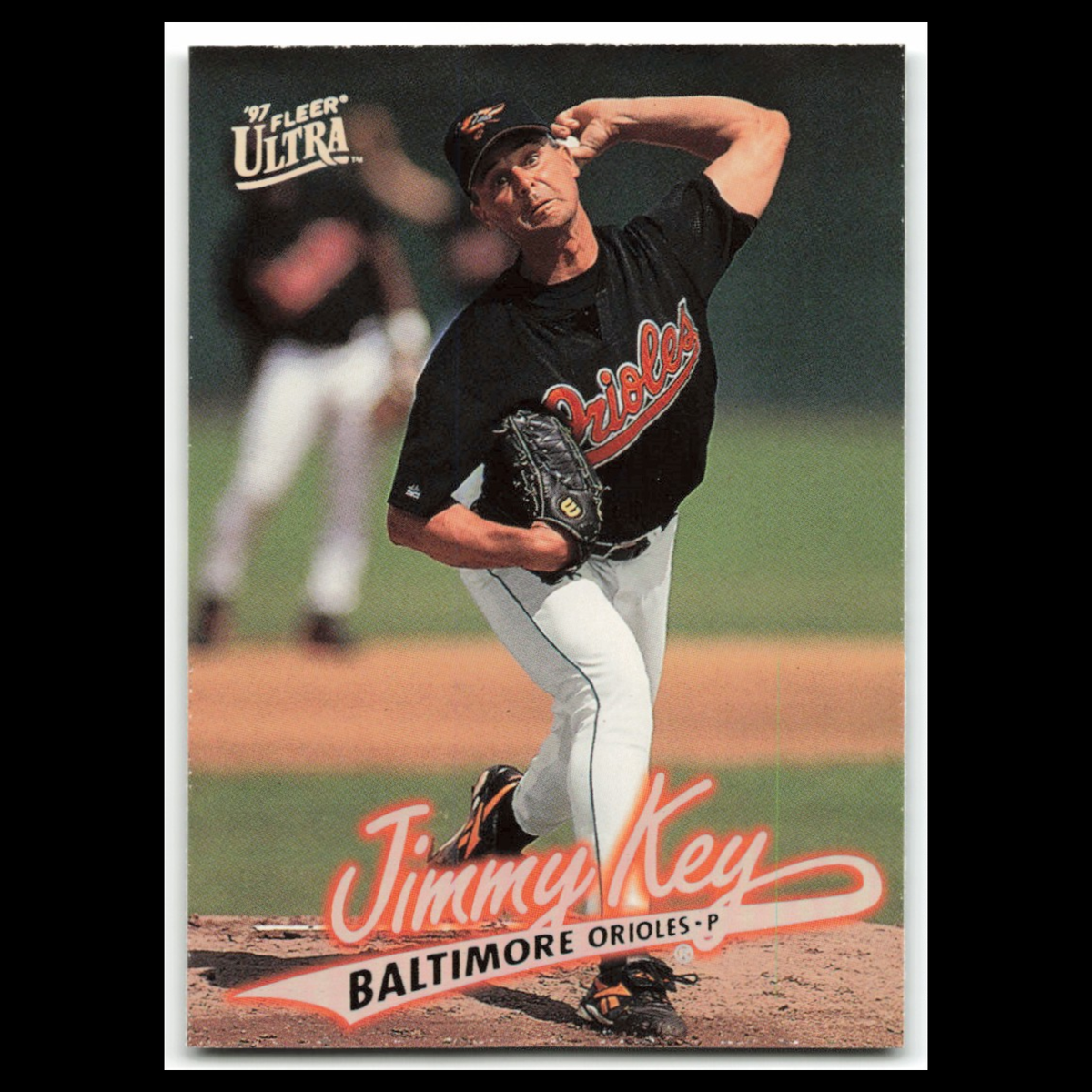 Jimmy Key #356 1997 Fleer Ultra Baltimore Orioles Baseball Card MLB NM