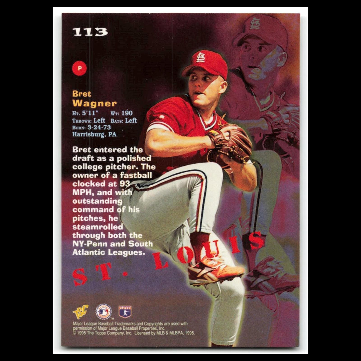 Bret Wagner Rookie #113 1995 Topps Stadium Club St. Louis Cardinals Baseball MLB