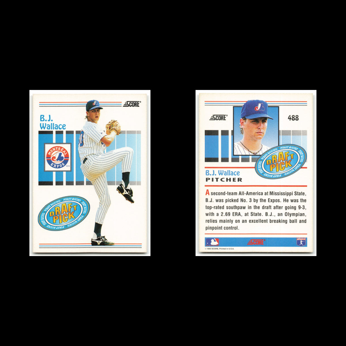 B.J. Wallace Rookie #488 1993 Score Montreal Expos Baseball Card MLB NM