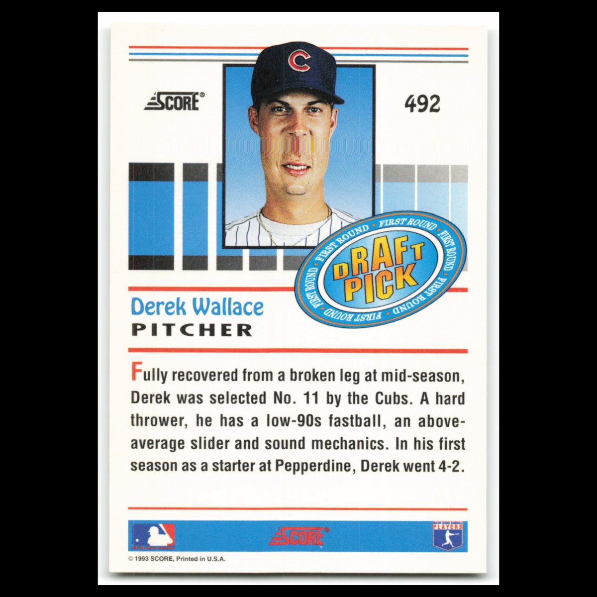 Derek Wallace Rookie #492 1993 Score Chicago Cubs Baseball Card MLB NM