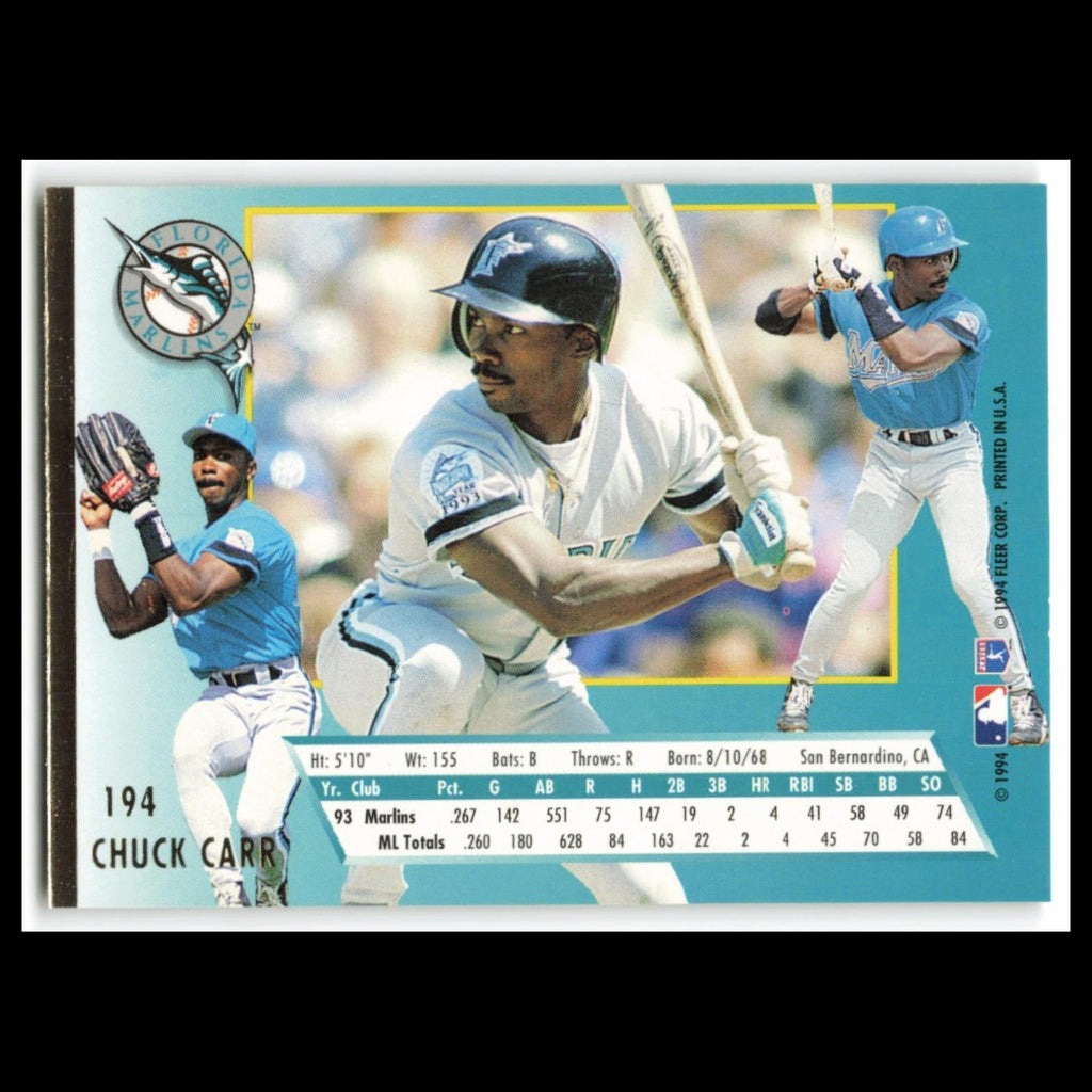 Chuck Carr #194 1994 Fleer Ultra Florida Marlins Baseball Card MLB NM