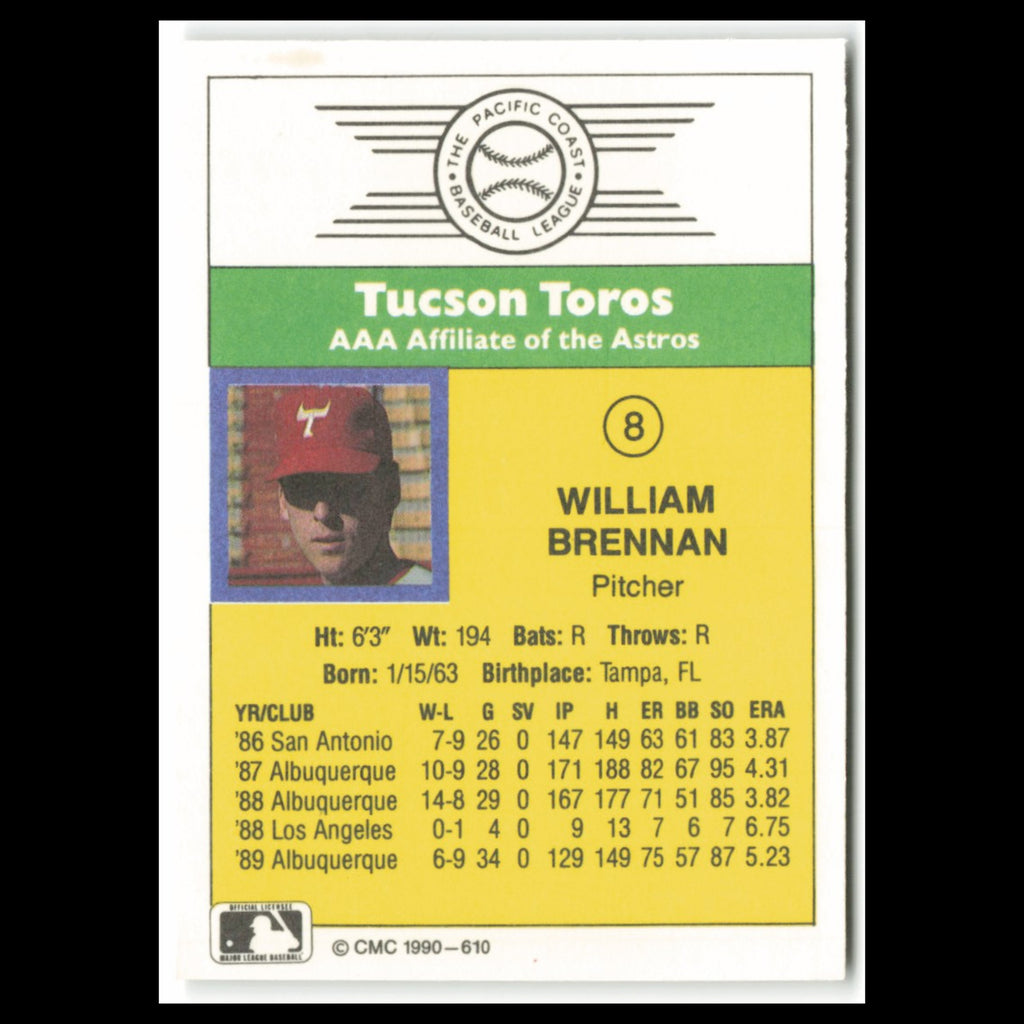 William Brennan #8 1990 CMC Pacific Leauge Tucson Toros Baseball Card MLB NM