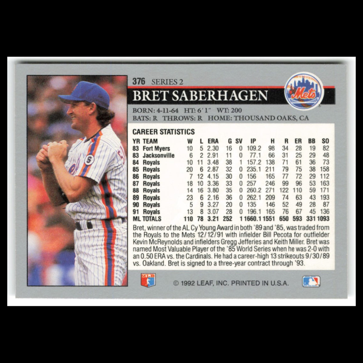 Bret Saberhagen #376 1992 Leaf New York Mets Baseball Card MLB NM