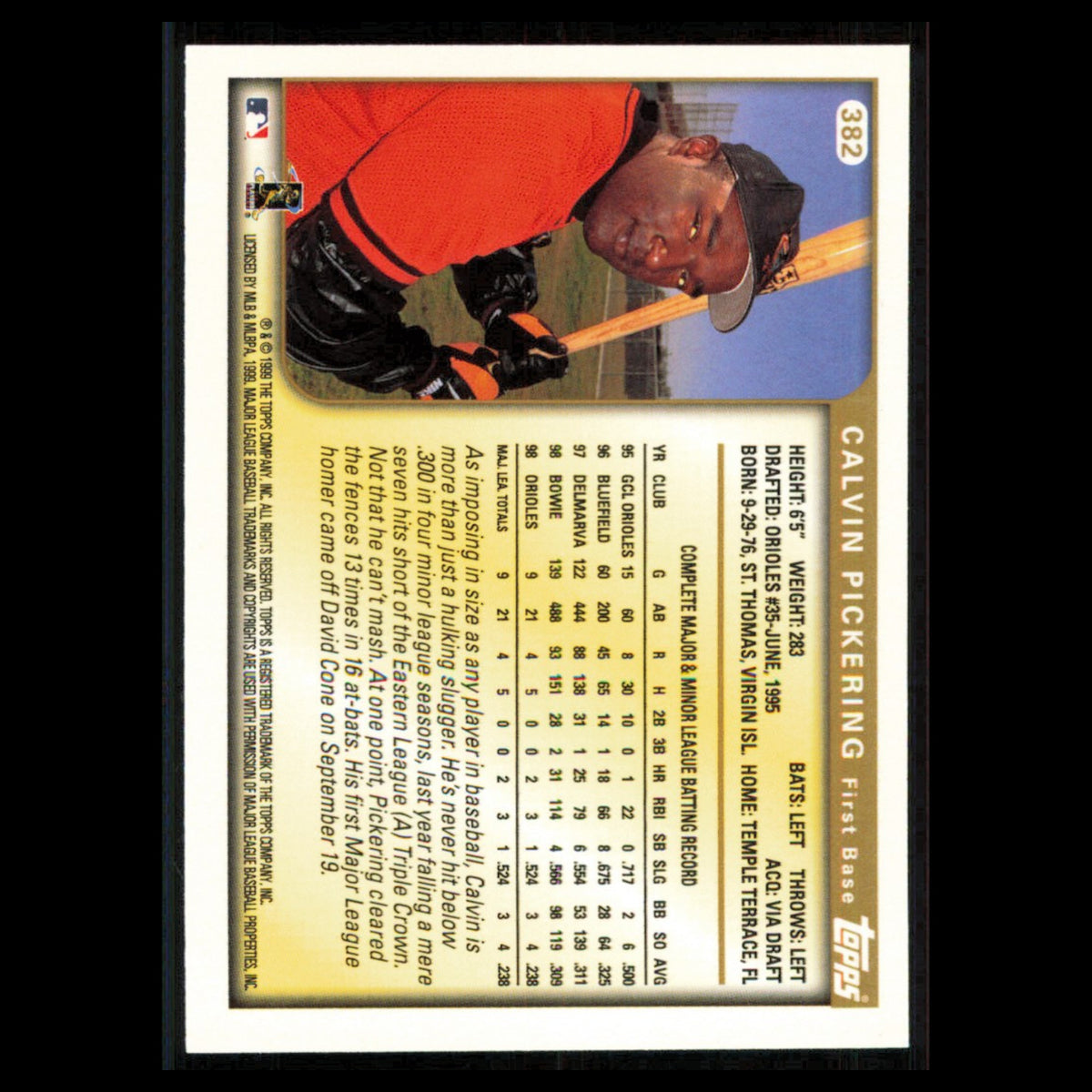 Calvin Pickering Rookie #382 1999 Topps Baltimore Orioles Baseball Card MLB NM