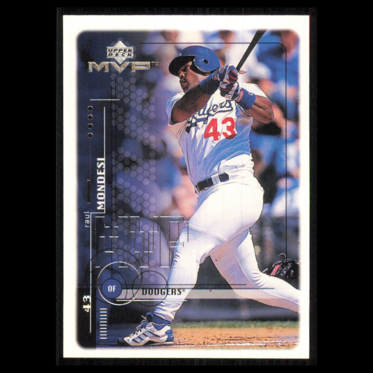 Raul Mondesi #105 1999 Upper Deck MVP Los Angeles Dodgers Baseball Card MLB NM
