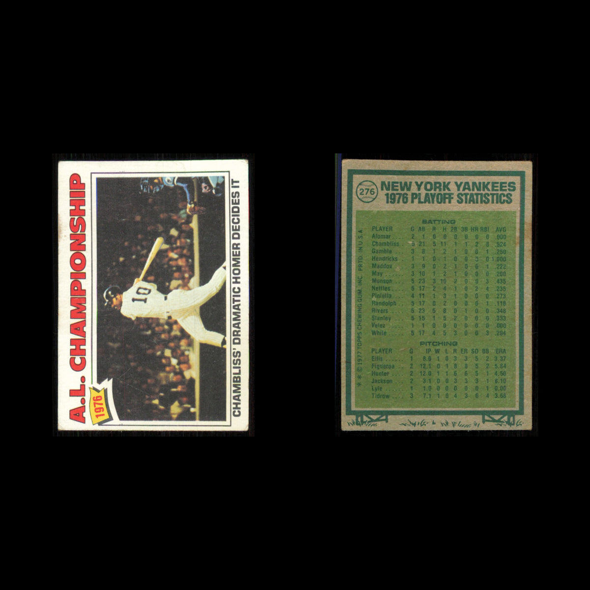 1976 A.L. Championship - Chris Chambliss #276 1977 Topps New York Yankees Card