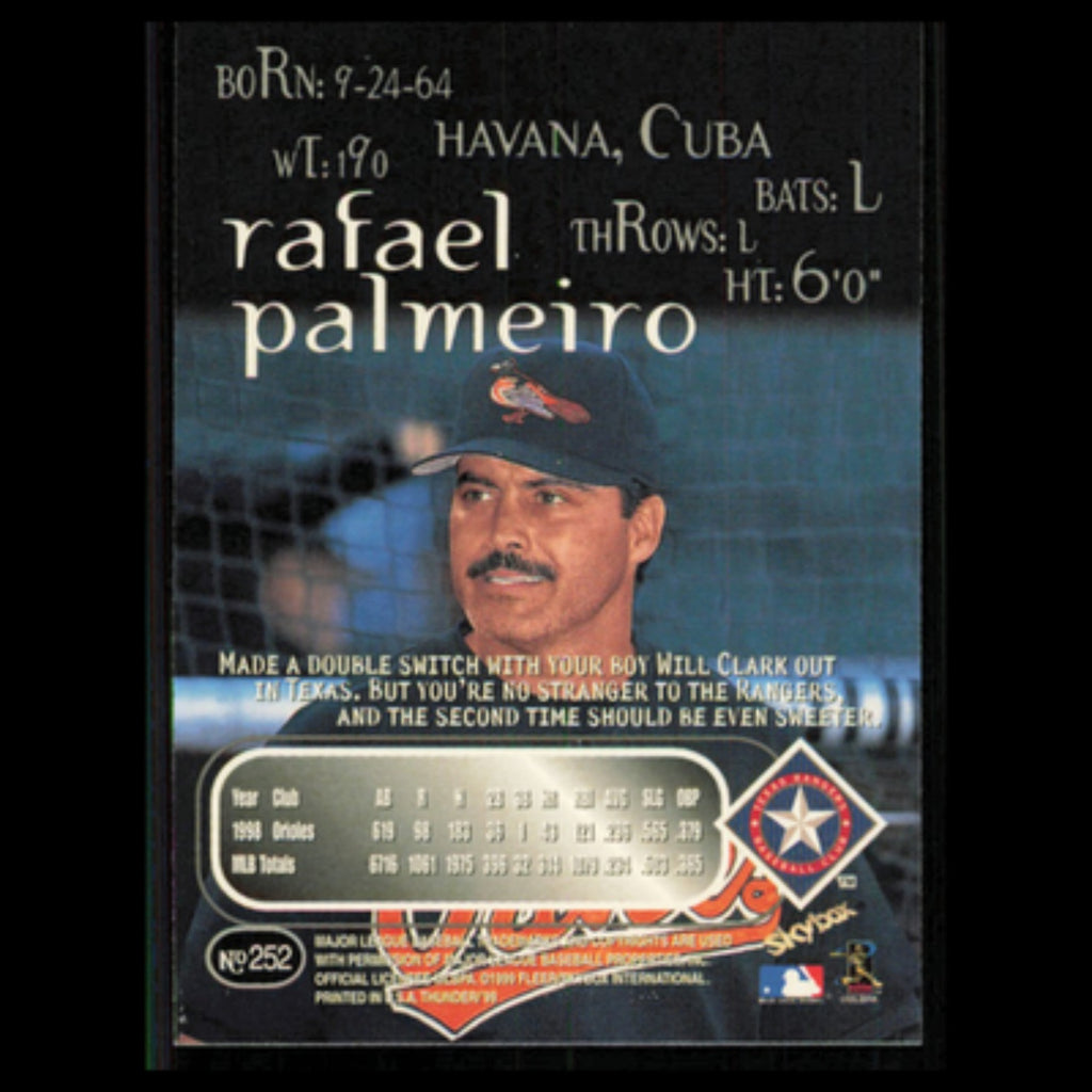 Rafael Palmeiro #252 1999 SkyBox Thunder Baltimore Orioles Baseball Card MLB NM