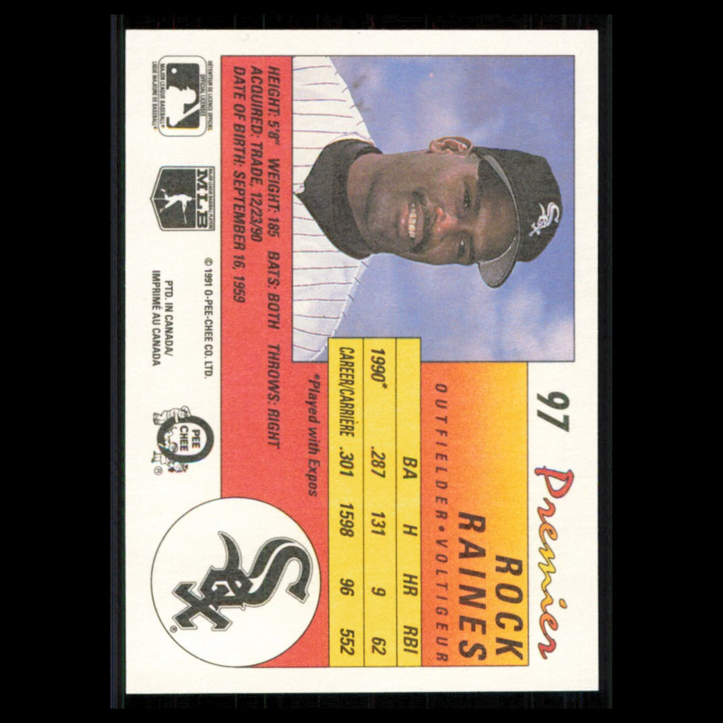 Rock Raines #97 1991 O-Pee-Chee Premier Chicago White Sox Baseball Card MLB NM