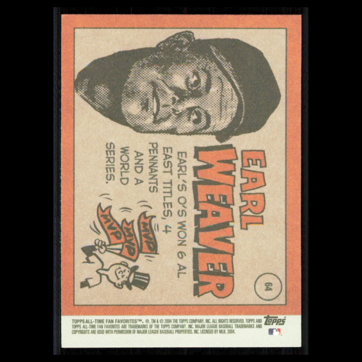 Earl Weaver #64 2004 Topps All-Time Fan Favorites Baltimore Orioles Baseball MLB