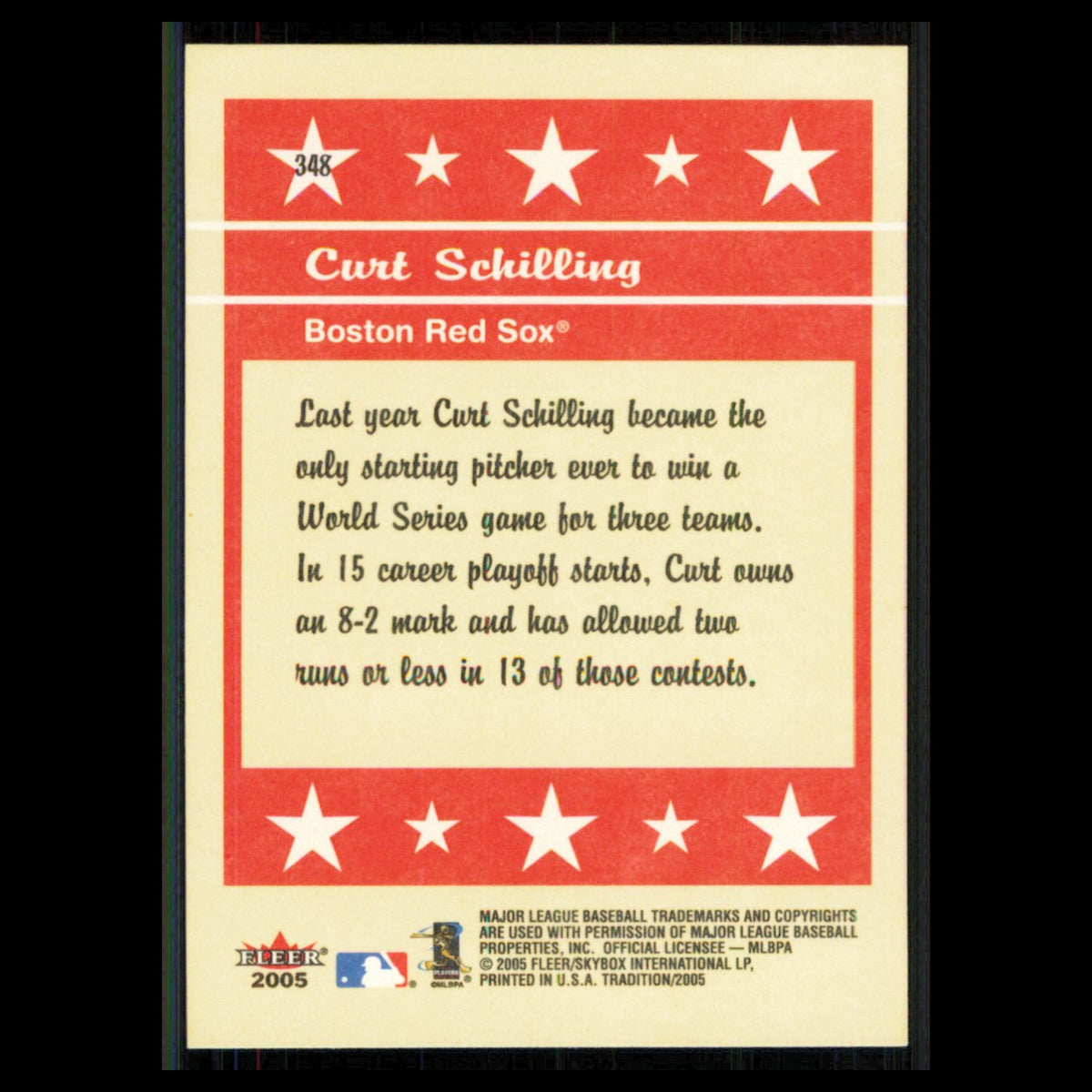 Curt Schilling #348 2005 Fleer Tradition Boston Red Sox Baseball Card MLB NM
