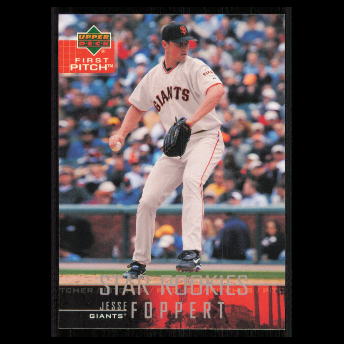 Jesse Foppert #6 2004 Upper Deck First Pitch San Francisco Giants Baseball Card