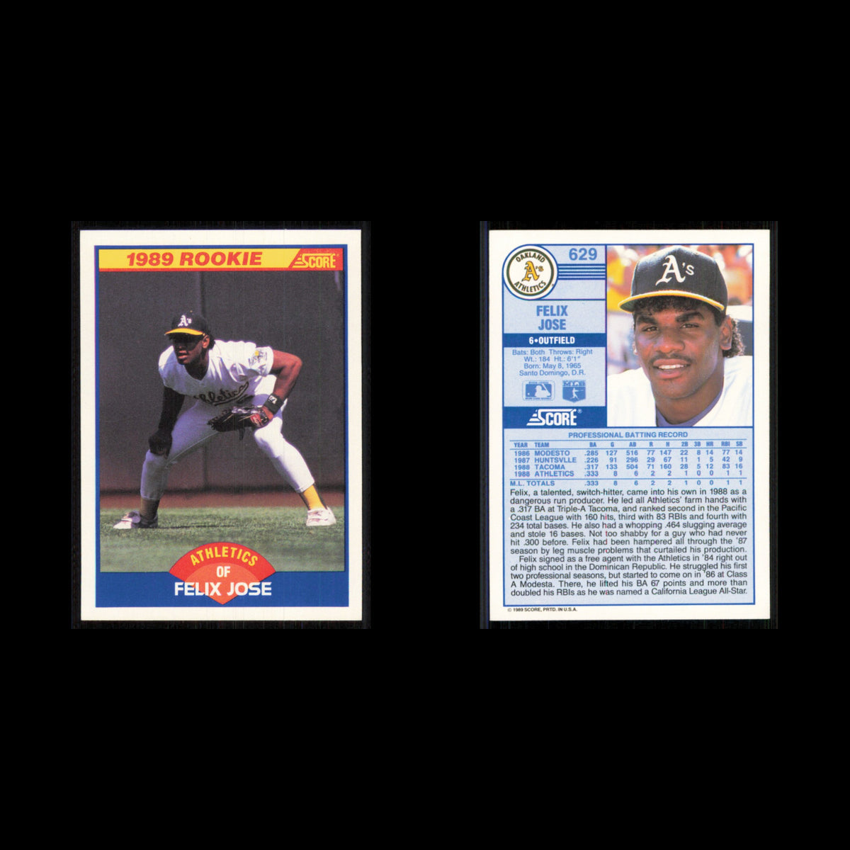 Felix Jose Rookie #629 1989 Score Oakland Athletics Baseball Card MLB NM