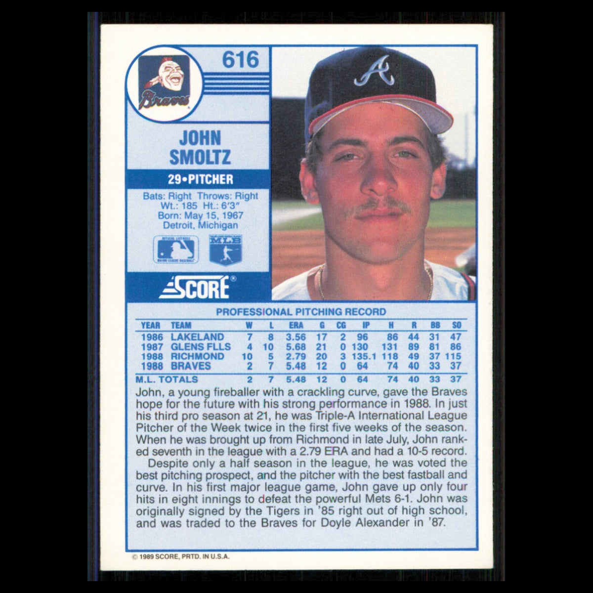 John Smoltz Rookie #616 1989 Score Atlanta Braves Baseball Card MLB NM